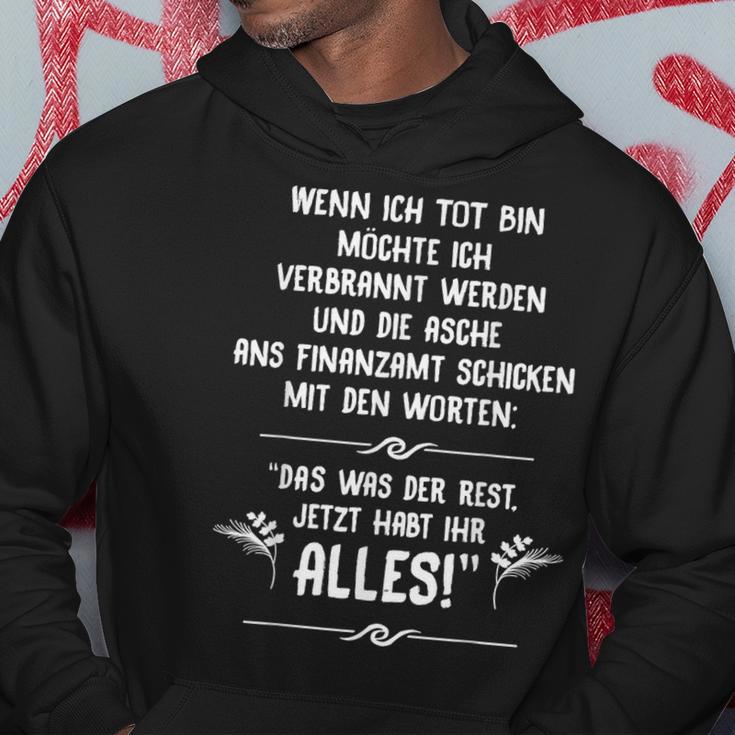 Finanzamt Saying Jetzt Habt Ihr Alles Idea Hoodie Lustige Geschenke