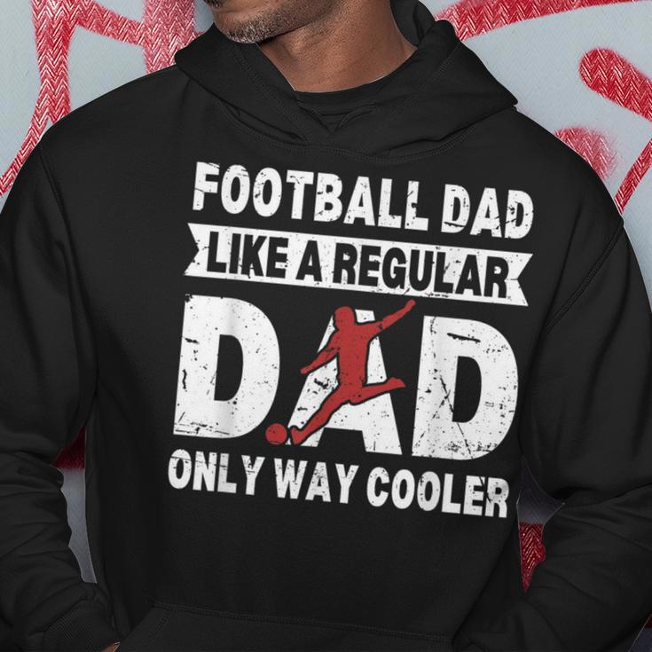 Football Dad Fathers Day Football Dad Hoodie Unique Gifts