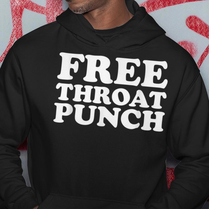 Free Throat Punch Free Hugs Parody Hoodie Unique Gifts