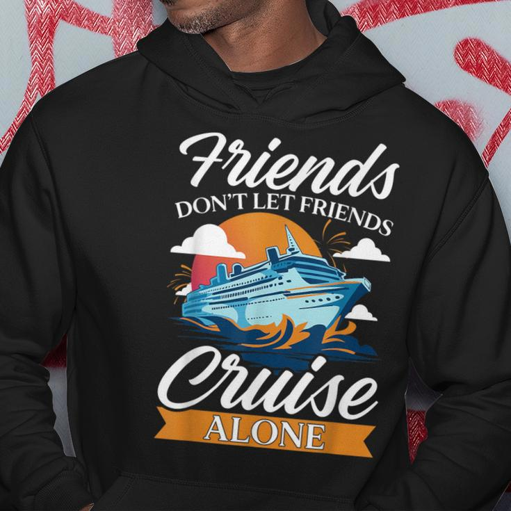 Friends Don't Cruise Alone Cruising Ship Matching Cute Hoodie Funny Gifts