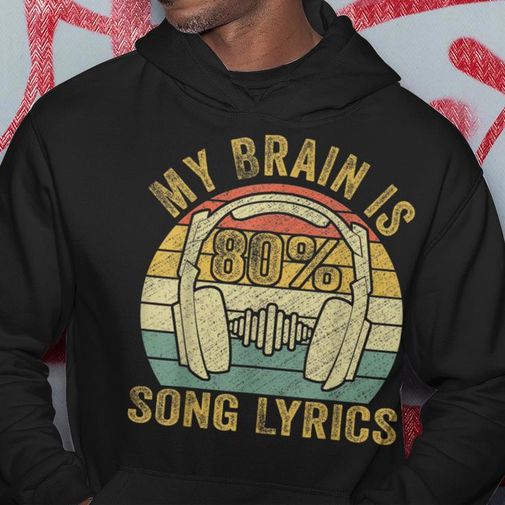 & Cool Music Lover Life My Brain Is 80 Song Lyrics Hoodie Unique Gifts
