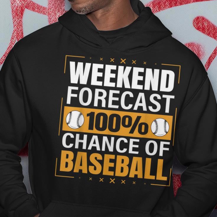 Baseball Lovers Weekend Forecast Chance Of Baseball Hoodie Unique Gifts