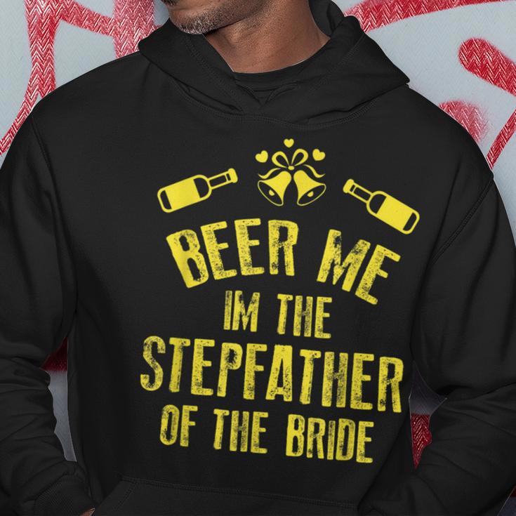 Beer Me Im Stepfather Of The Bride Wedding Hoodie Unique Gifts