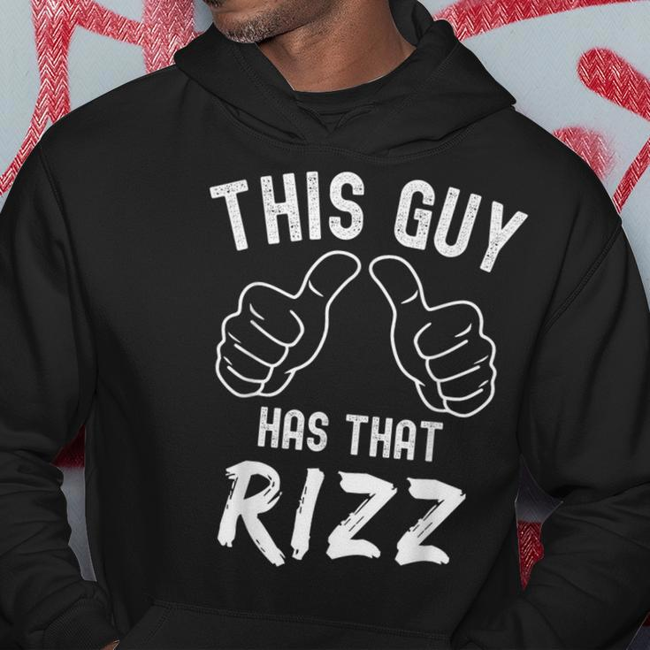 Fathers Day This Guy Has That Rizz Internet Meme Pun Hoodie Unique Gifts