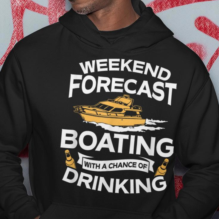 Weekend Forecast Boating With A Chance Of Drinking Hoodie Unique Gifts