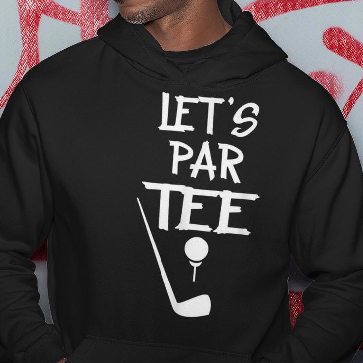 Golf Let's Par Hoodie Unique Gifts