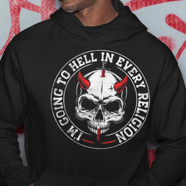 I'm Going To Hell In Every Religion Novelty Hoodie Unique Gifts