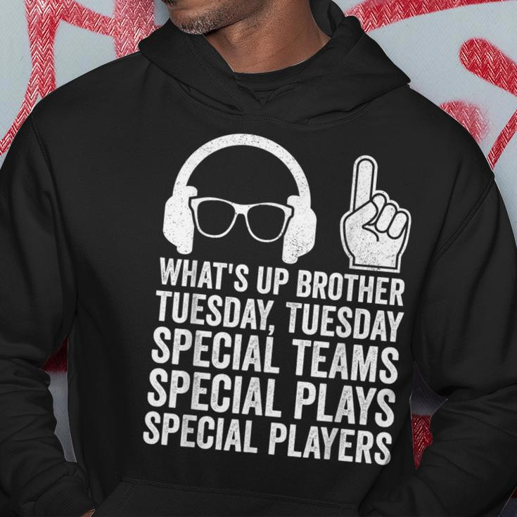 Meme What's Up Brother Tuesday Tuesday Gamer Sarcastic Hoodie Funny Gifts