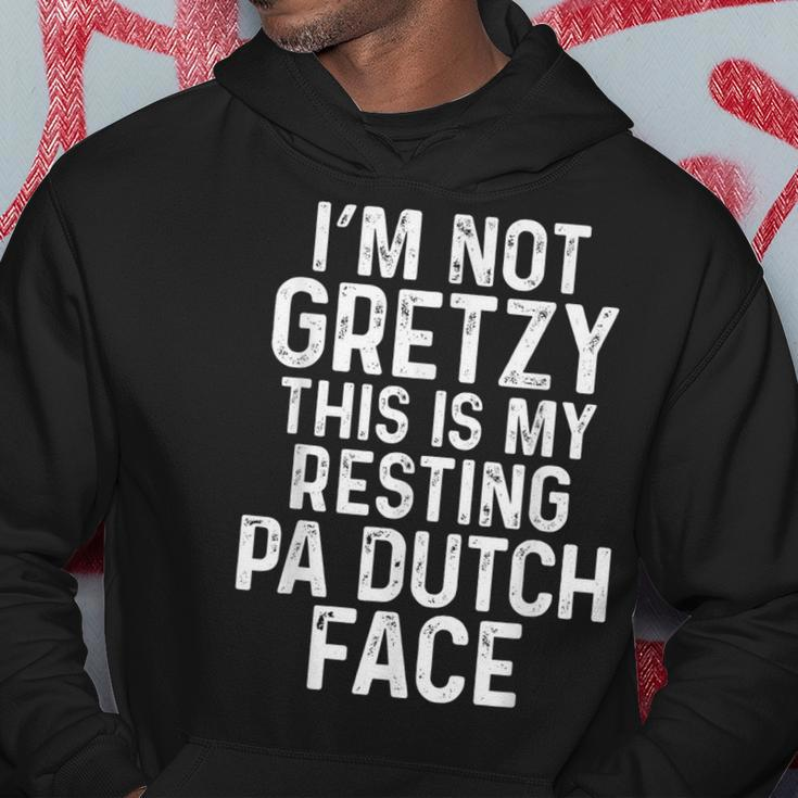 Pa Dutch I'm Not Gretzy Grumpy Old Amish Family Jokes Hoodie Unique Gifts