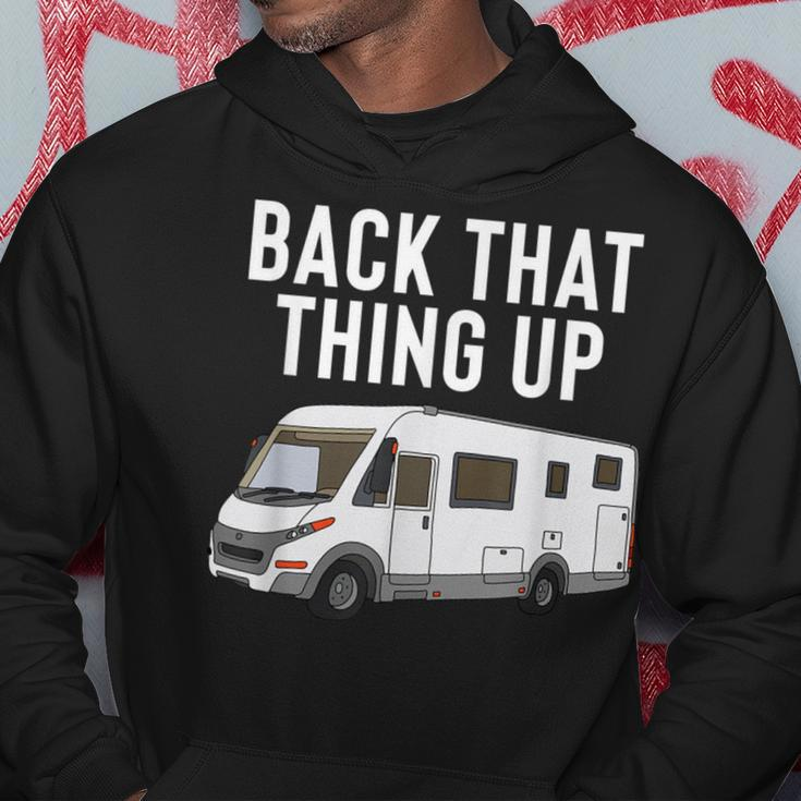 Rv Motorhome Back That Thing Up Hoodie Unique Gifts