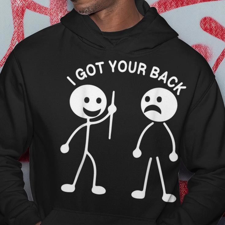 Stickman I Got Your Back Sign Humor Silhouette Man Hoodie Unique Gifts