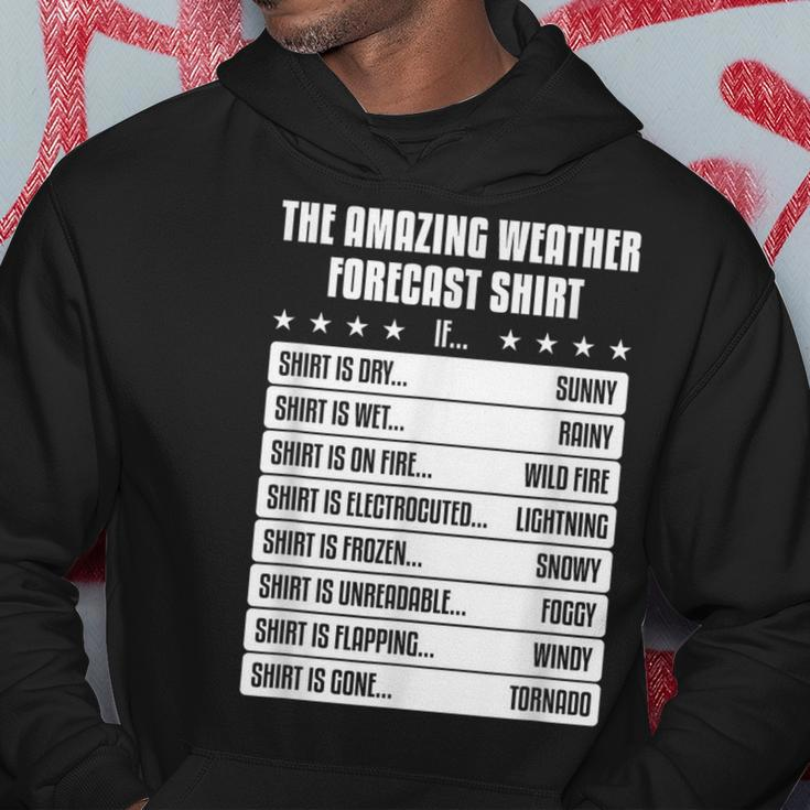 Weather Forecast Idea For A Humor Lover Hoodie Unique Gifts