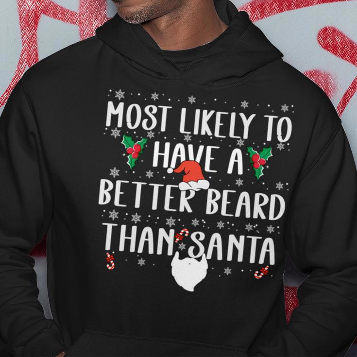 Xmas Most Likely To Have A Better Beard Than Santa Hoodie Unique Gifts