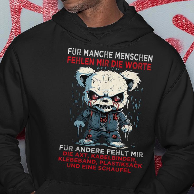 Für Manche Menschen Fehlen Mit Die Worte Lustige Sprüche Kapuzenpullover Lustige Geschenke