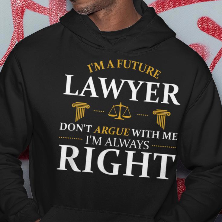 Future Lawyer Argue Litigator Attorney Counselor Law School Hoodie Unique Gifts