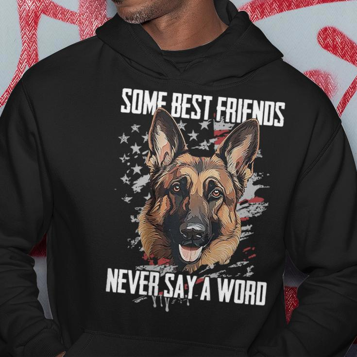 German Shepherd Some Best Friends Never Say A Word On Back Hoodie Unique Gifts