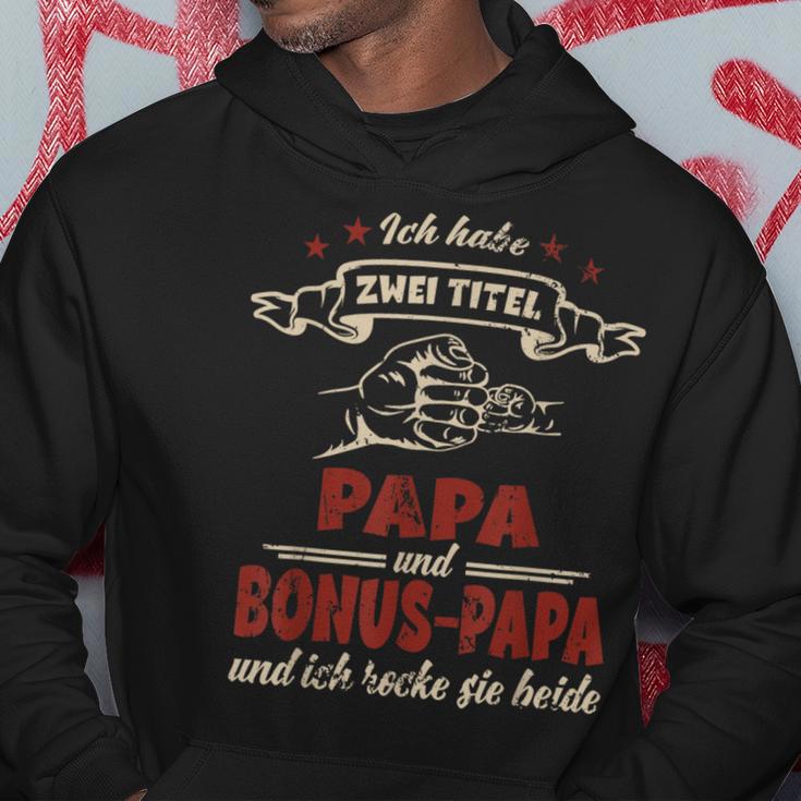 For Dad Ich Habe Zwei Titel Papa Und Bonus Papa Kapuzenpullover Lustige Geschenke