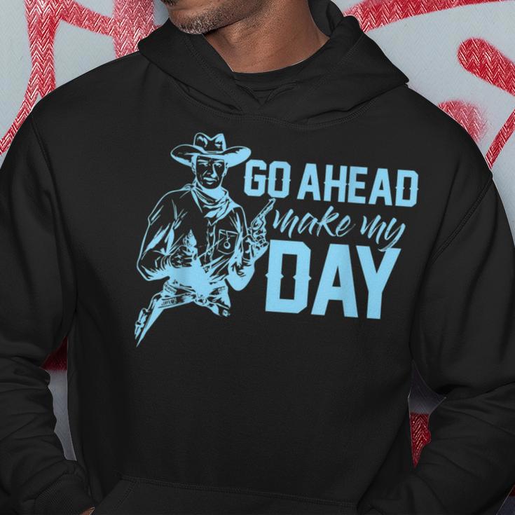 Go Ahead Make My Day Cowboy For Men Texas Cowboy Hoodie Unique Gifts