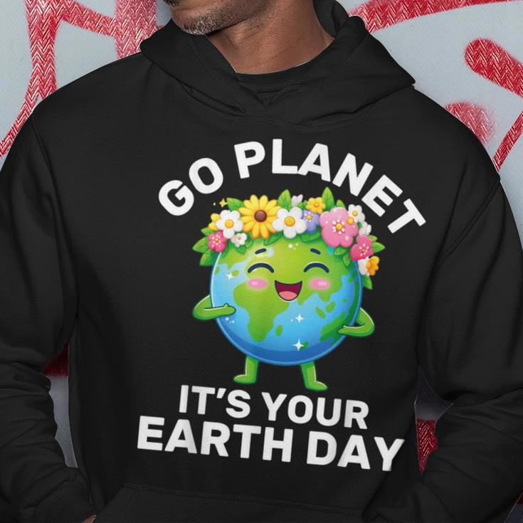 Go Planet It's Your Earth Day Cute Earth Earth Day Hoodie Unique Gifts