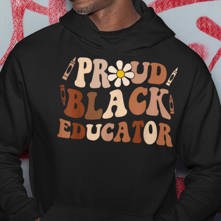 Groovy Proud Black Educator African Pride Black History Hoodie Unique Gifts
