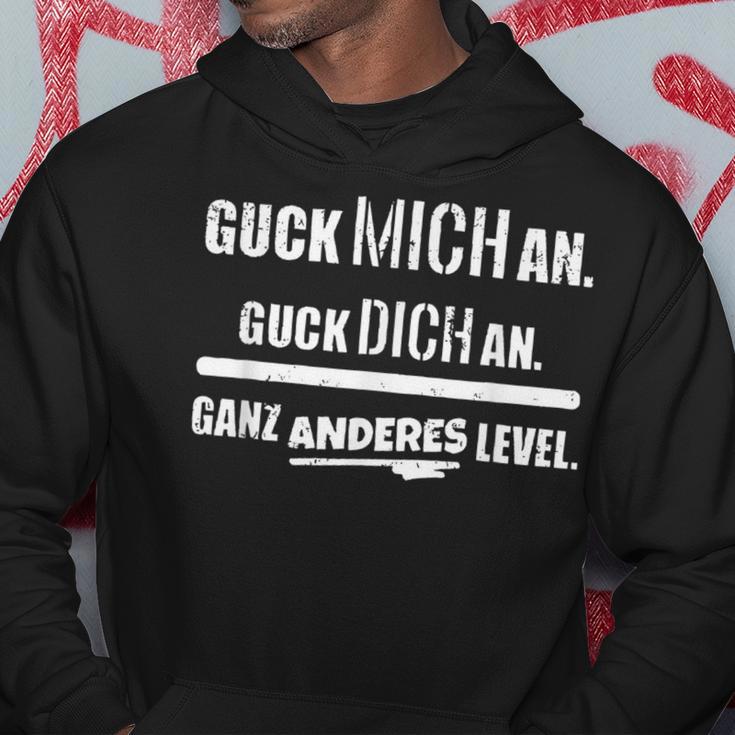 Guck Mich An Guck Dich An Ganz Anderes Level Hoodie Lustige Geschenke