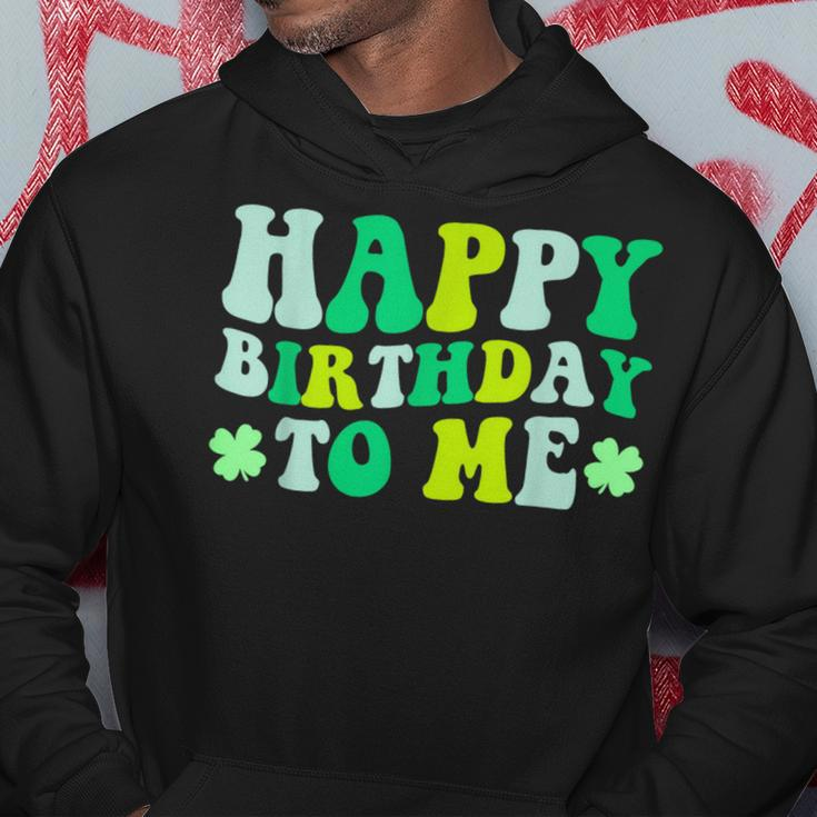 Happy Birthday To Me St Patrick's Day 2024 Lucky Birthday Hoodie Personalized Gifts