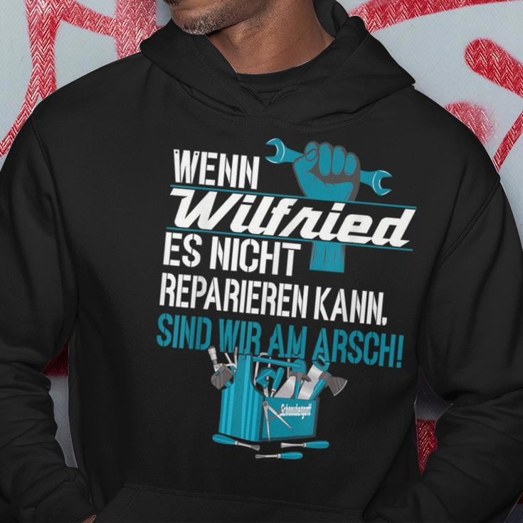 Heimwerker Wenn Wilfried Es Nicht Reparieren Kann Hoodie Lustige Geschenke