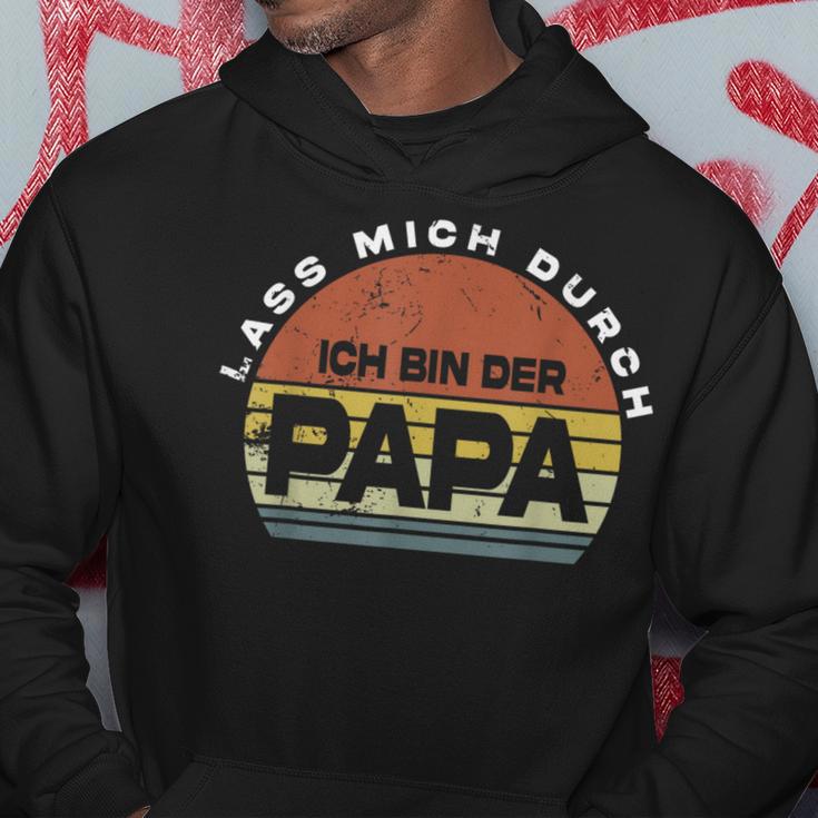 Herren Lass Mich Durch Ich Bin Der Papa Papa Kapuzenpullover Lustige Geschenke