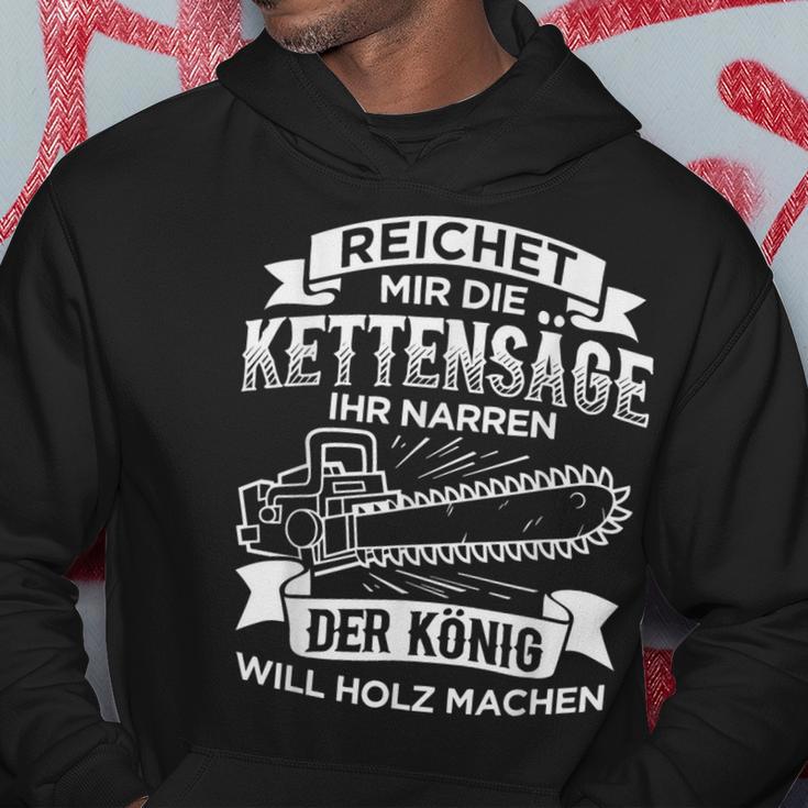 Herren Reichet Mir Die König Will Holz Machen Kapuzenpullover Lustige Geschenke