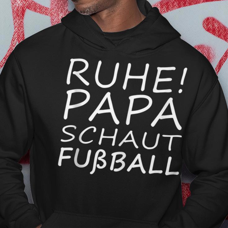 Herren Ruhe Papa Schaut Fußball Kapuzenpullover Lustige Geschenke