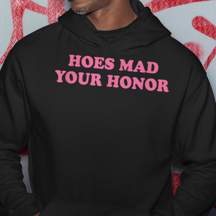 Hoes Mad Your Honor Meme Hoodie Unique Gifts