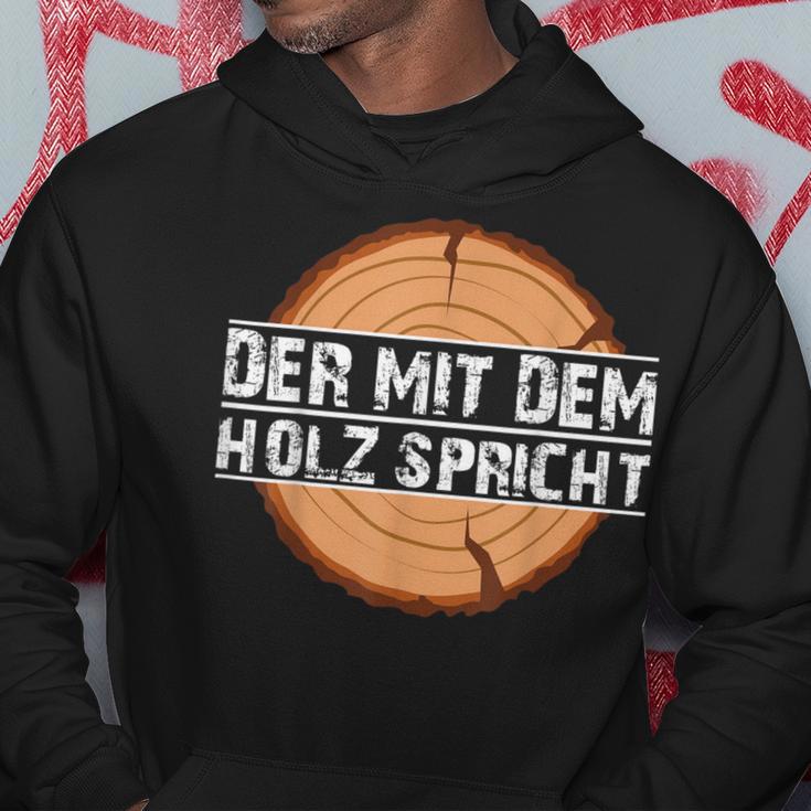 Holzfäller Hoodie Der mit dem Holz spricht, Schwarz, Lustiges Design Lustige Geschenke