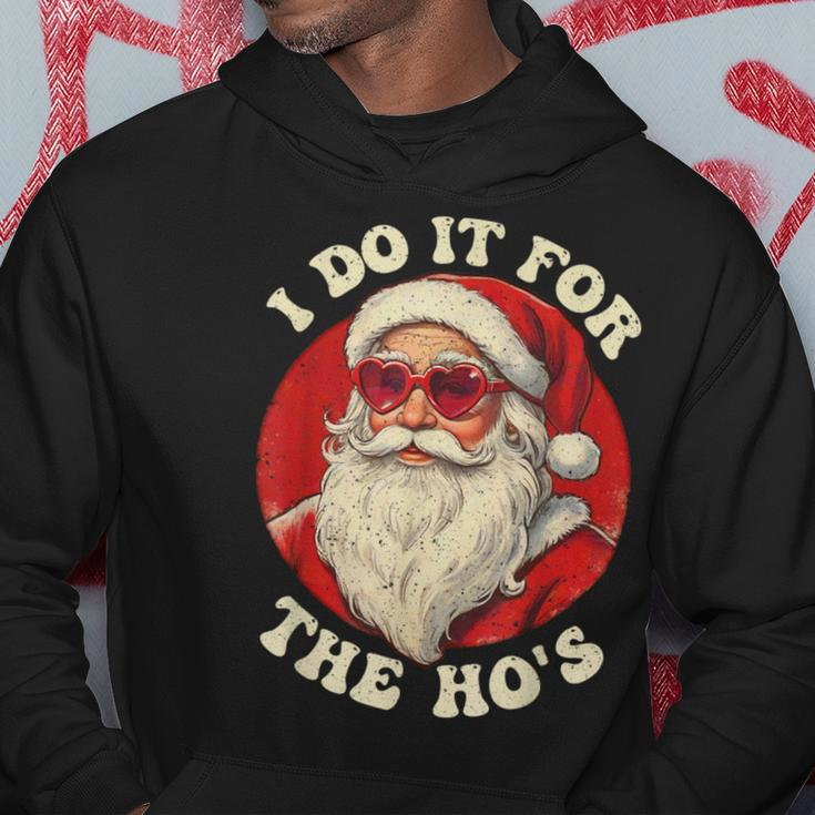 I Do It For The Hos Santa Quotes I Do It For The Hos Hoodie Personalized Gifts
