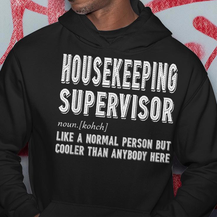 Housekeeping Supervisor Job Description Sayings Hoodie Unique Gifts