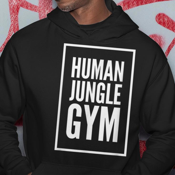 Human Jungle Gym Bold Hoodie Unique Gifts