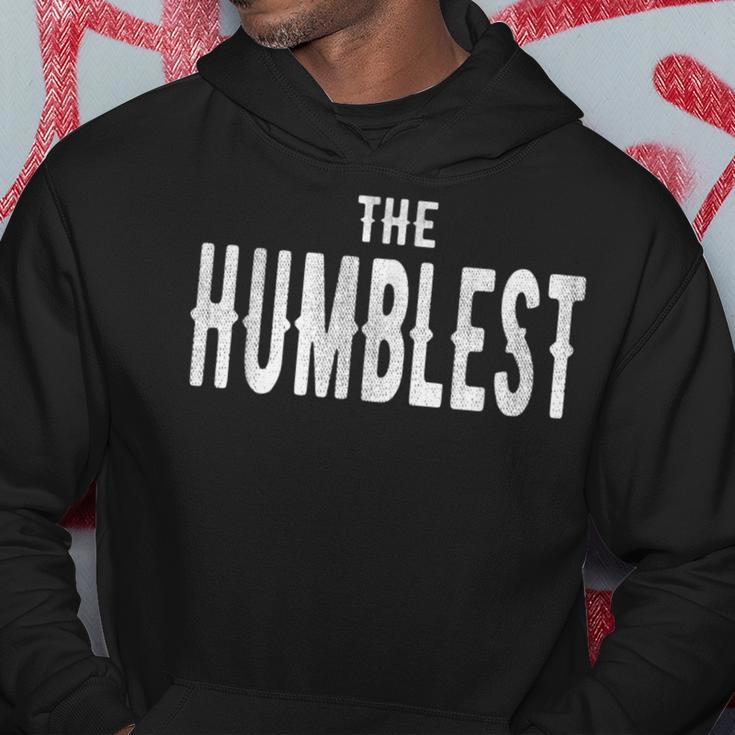 The Humblest HumbleHoodie Unique Gifts