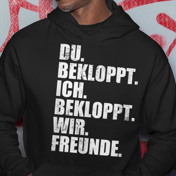 Ich Bekloppt Du Bekloppt Wir Freund Ich Bekloppt Du Bekloppt Wir Freund Kapuzenpullover Lustige Geschenke