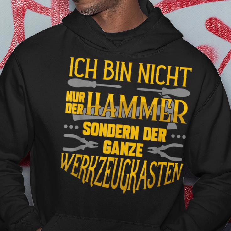 Ich Bin Nicht Nur Der Hammer Tool Box Hoodie Lustige Geschenke