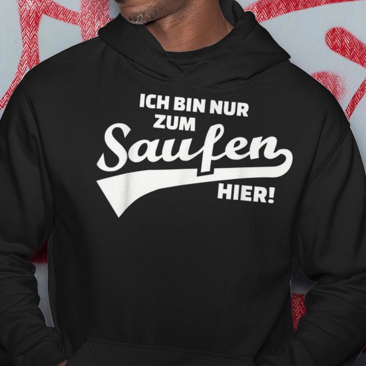 Ich Bin Nur Zum Saufen Hier Hoodie Lustige Geschenke