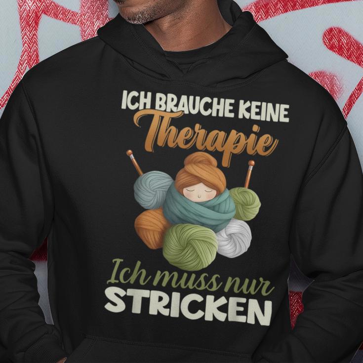 Ich Brauche Keine Therapie Ich Muss Nur Stricken Hoodie Lustige Geschenke