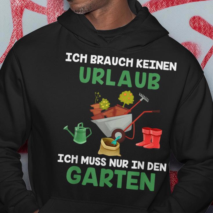 Ich Brauche Keinen Urlaub Ich Muss Nur In Den Garten Gärtner Kapuzenpullover Lustige Geschenke