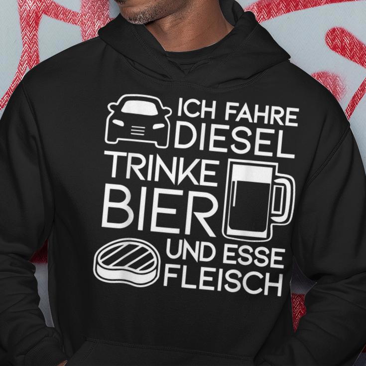 Ich Fahre Diesel Trinke Bier Und Esse Fleisch Ich Fah Hoodie Lustige Geschenke