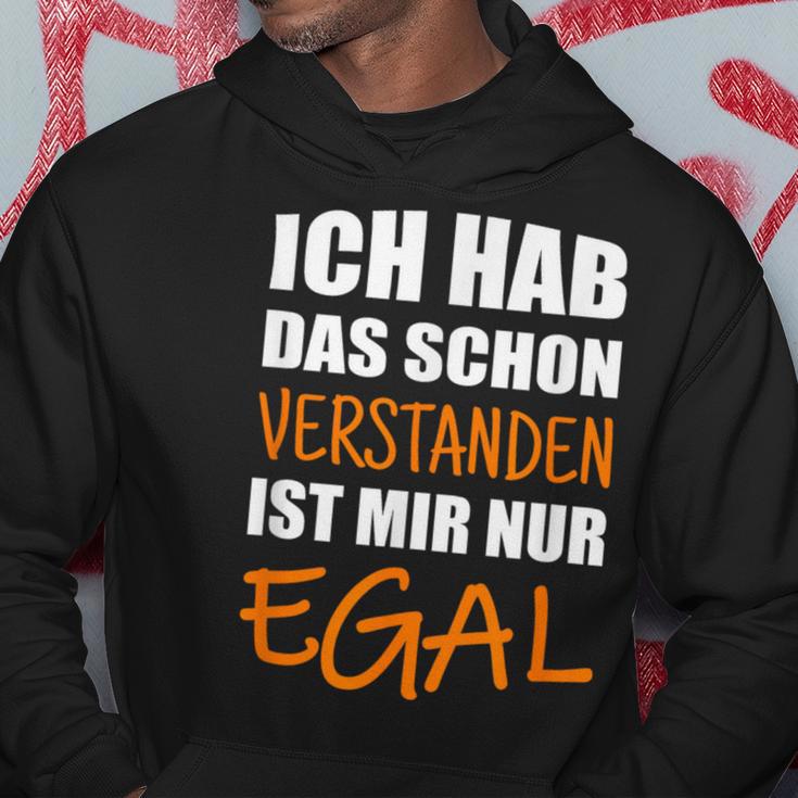 Ich Hab Dich Schon Verstanden I Have You Already Understanded Hoodie Lustige Geschenke