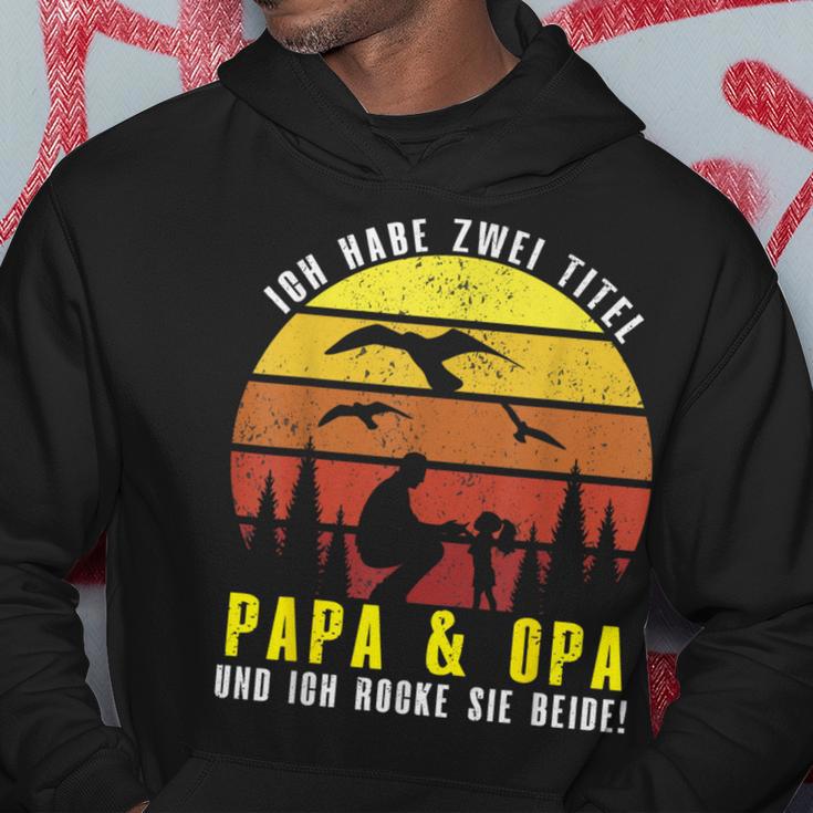 Ich Habe Zwei Titel Papa & Opa Und Ich Rocke Sie Beide Kapuzenpullover Lustige Geschenke