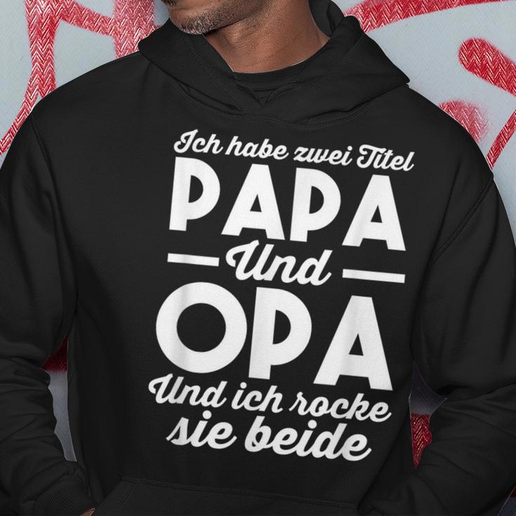 Ich Habe Zwei Titel Papa Und Opa Idea Saying S Kapuzenpullover Lustige Geschenke