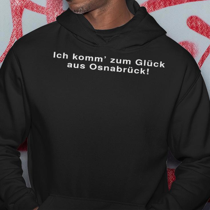 Ich Komm' Zum Glück Aus Osnabrück Hoodie Lustige Geschenke