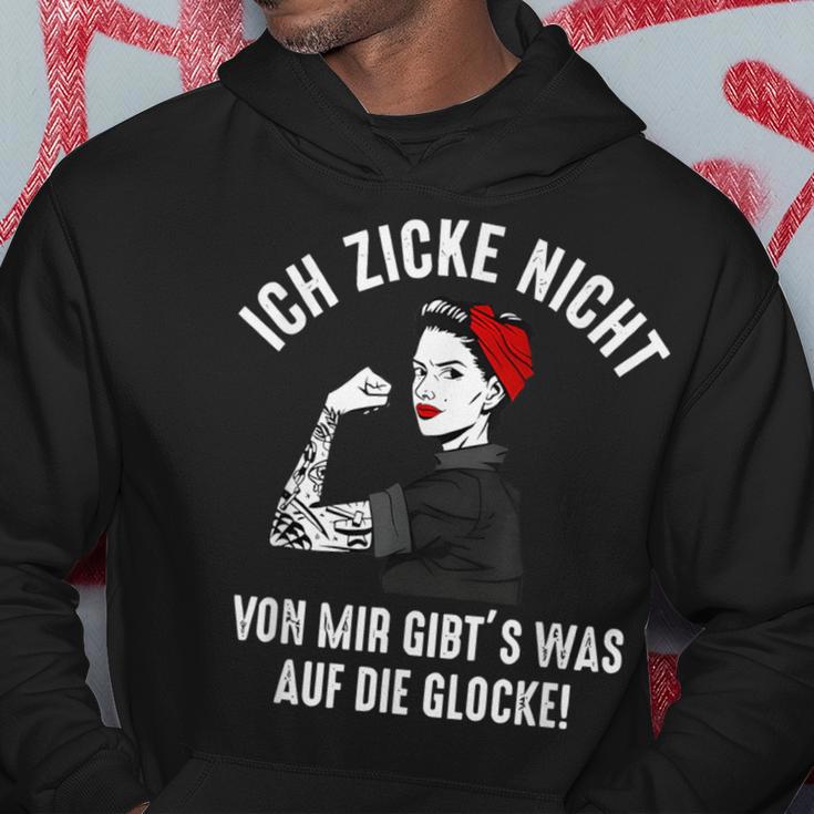 Ich Zicke Nichton Mir Gibt's Was Auf Die Belle German Langu Kapuzenpullover Lustige Geschenke