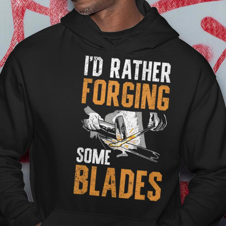 I'd Rather Forging Some Blades Klingen Schmied Hoodie Lustige Geschenke
