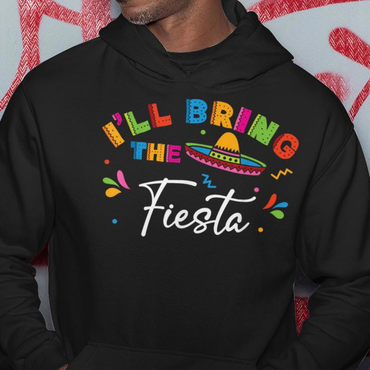 I'll Bring The Fiesta Cinco De Mayo Mexico Group Matching Hoodie Unique Gifts