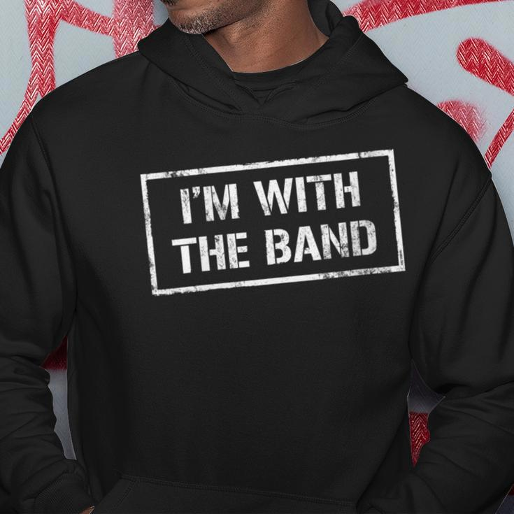 I'm With The Band Rock Concert Music Band Hoodie Unique Gifts